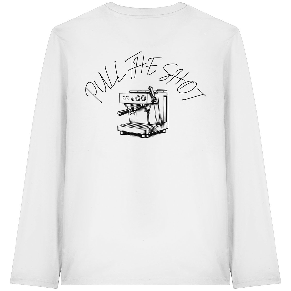PULL THE SHOT - Longsleeve