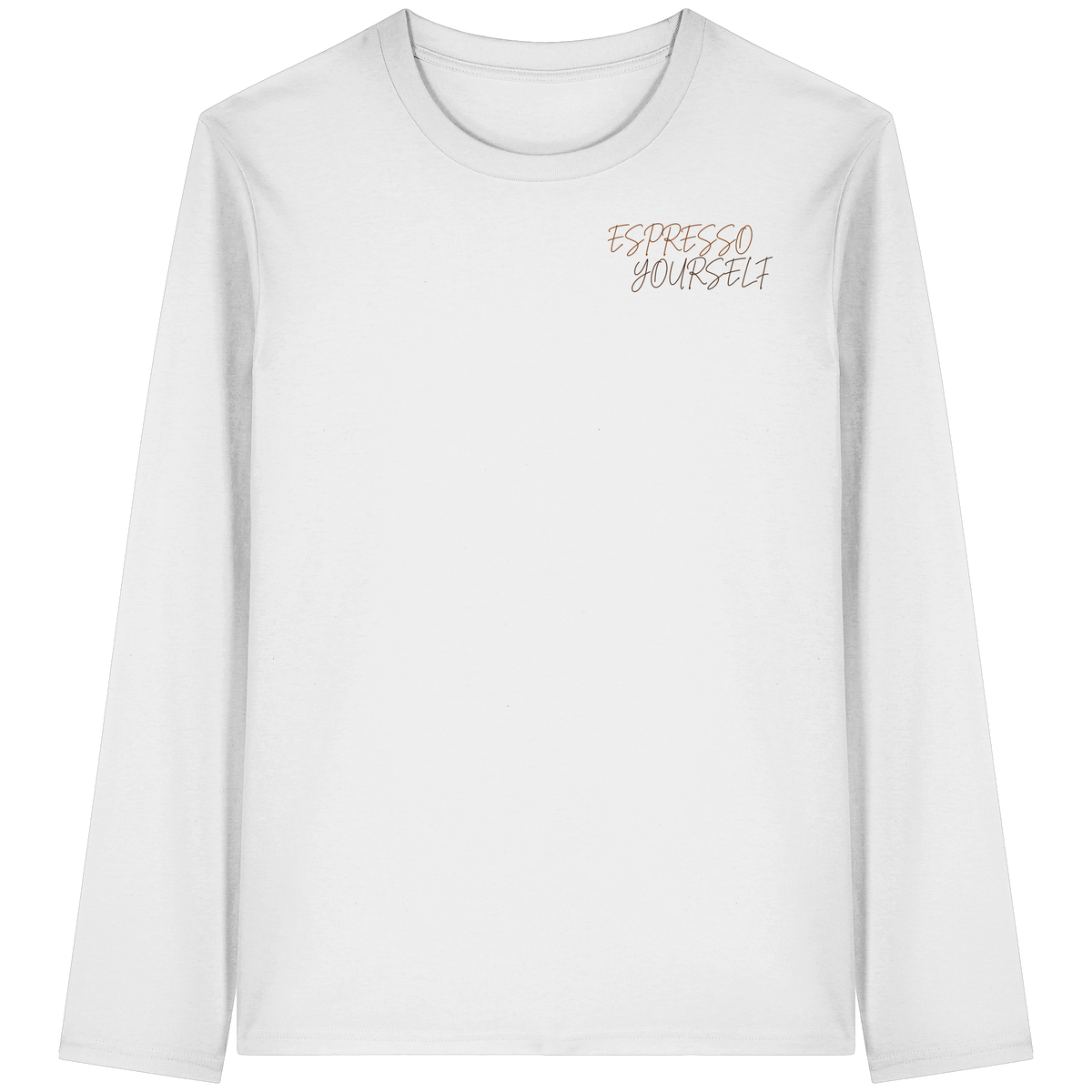ESPRESSO YOURSELF -  Longsleeve