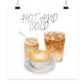 HOT AND COLD - Poster 30x30