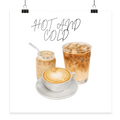 HOT AND COLD - Poster 60x60